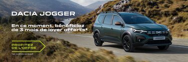 Dacia Jogger - 3 mois de loyers offerts
