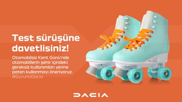 Otomobilsiz Kent Günü - Paten - Dacia