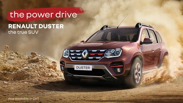 RENAULT DUSTER – MORE POWER IN EVERY DRIVE